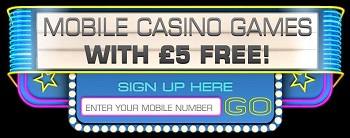 Mobile Casino Games 5 Pound Free